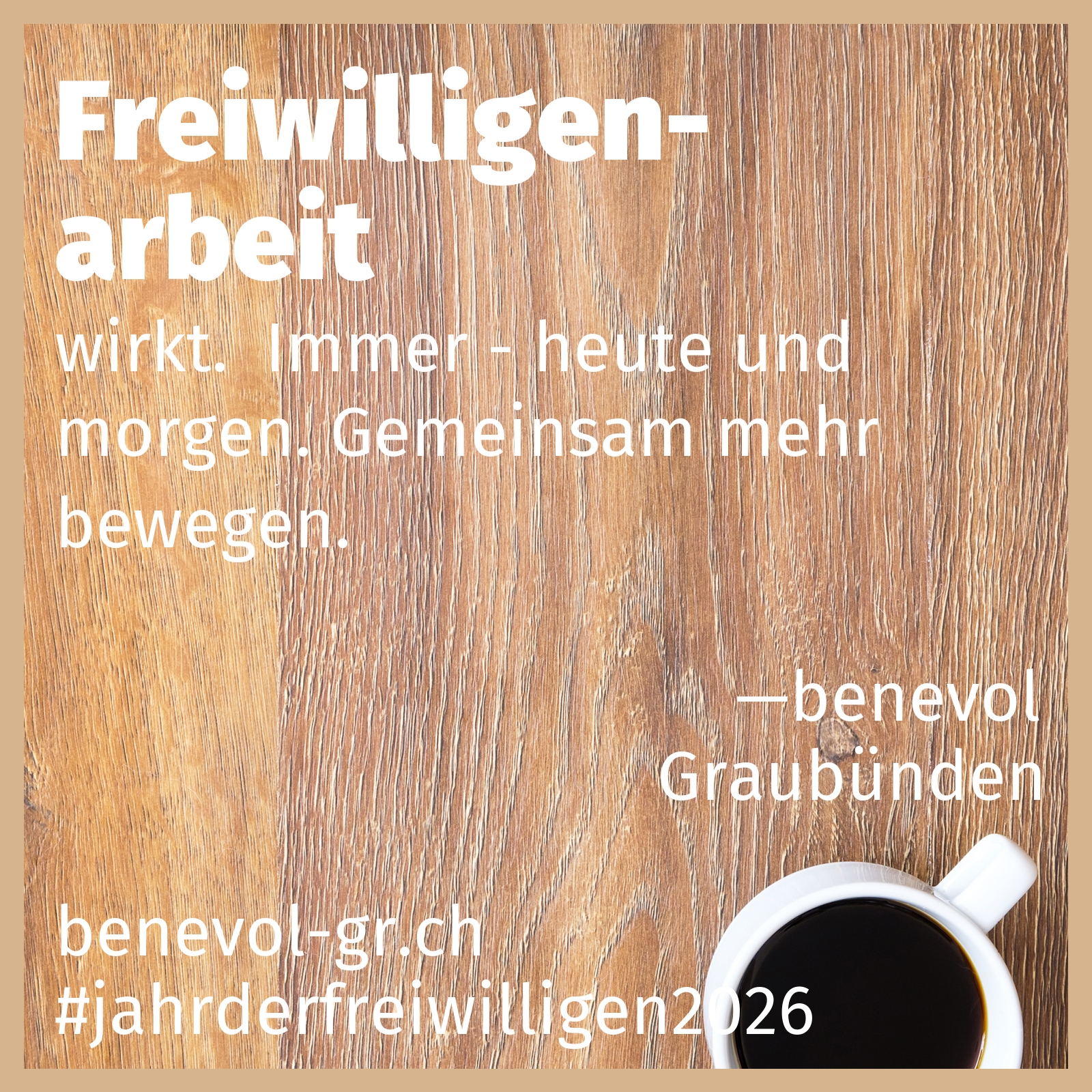 wirkt.  Immer - heute und morgen. Gemeinsam mehr bewegen.