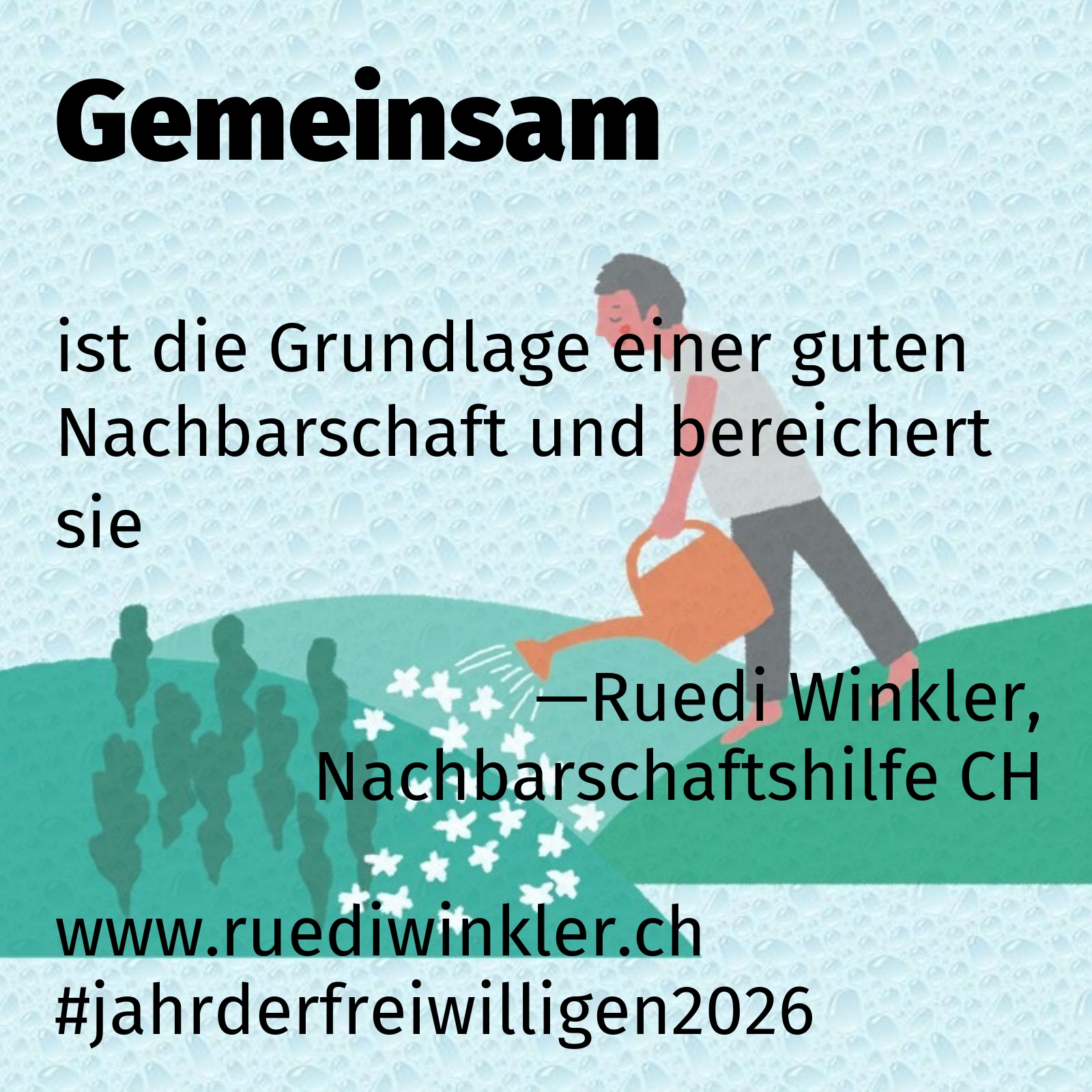 ist die Grundlage einer guten Nachbarschaft und bereichert sie