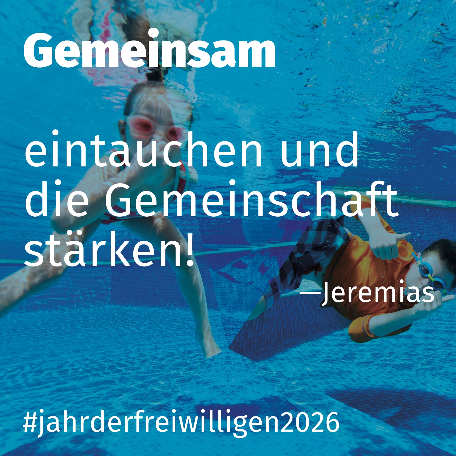 eintauchen und die Gemeinschaft stärken!